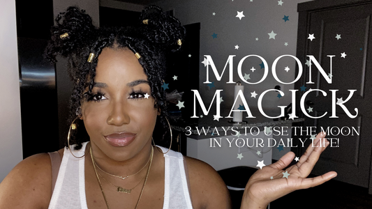 MOON MAGICK: 3 Ways To Use The Moon In Your Daily Life!